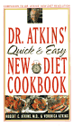 Dr. Atkins' Quick and Easy New Diet Cookbook