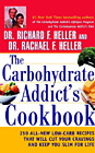 The Carbohydrate Addict's Cookbook