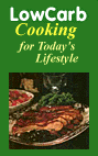 Low Carb Cooking for Today's Lifestyle