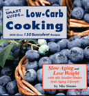 The Smart Guide to Low-Carb Cooking