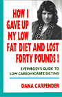 How I Gave Up My Low Fat Diet and Lost 40 Pounds!